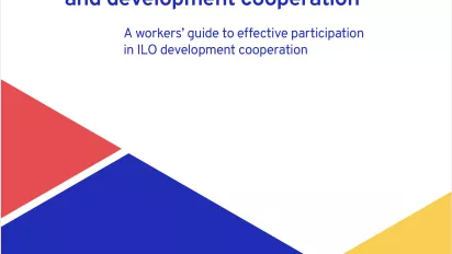 Workers' organizations and development cooperation